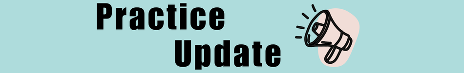 Banner announcing a Practice Update with a megaphone icon on the right.